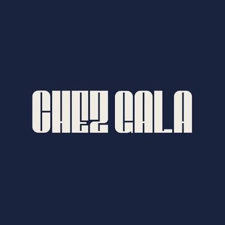 Chez Gala
